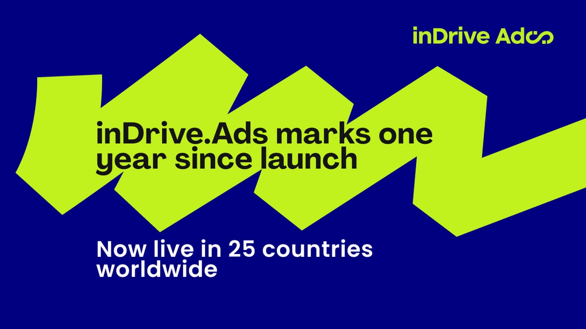 inDrive.Ads Marks One Year Since Launch, Now Live in 25 Countries Worldwide
