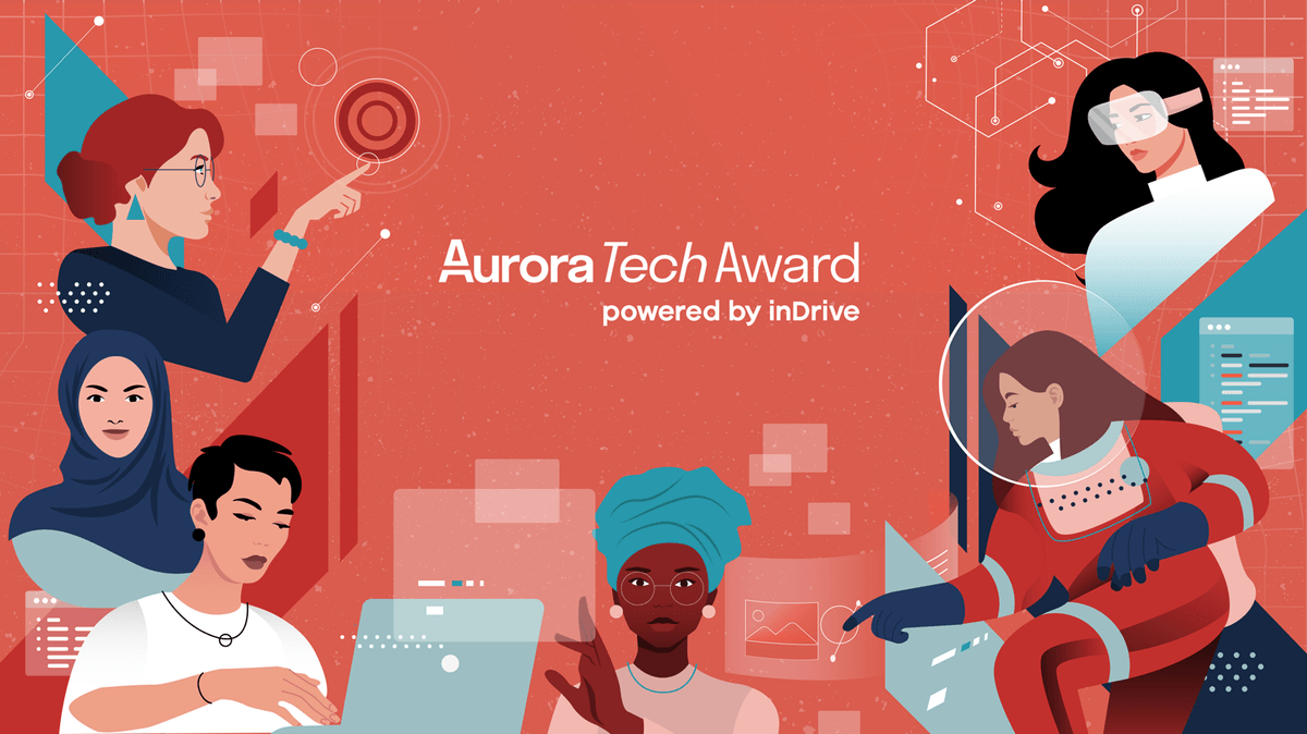 Қазақстанда IT-кәсіпкер әйелдер арасында Aurora Tech Award 2025 байқауына қатысу үшін өтінім қабылдау басталды